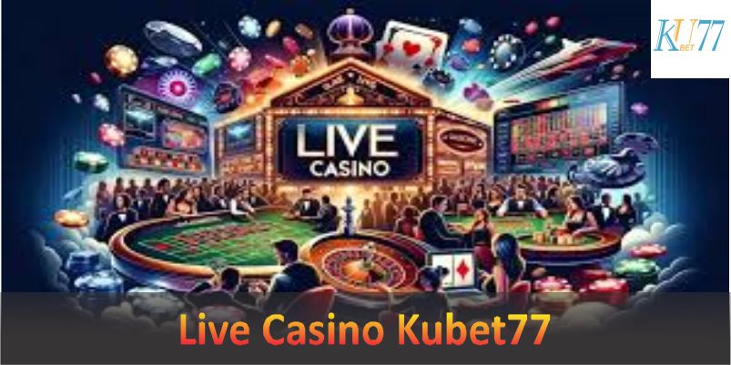 Live Casino Kubet77 giúp bạn khám phá thế giới cược sống động bậc nhất. Cùng xem qua bài viết sau để hiểu rõ hơn về sảnh này và tham gia đặt cược