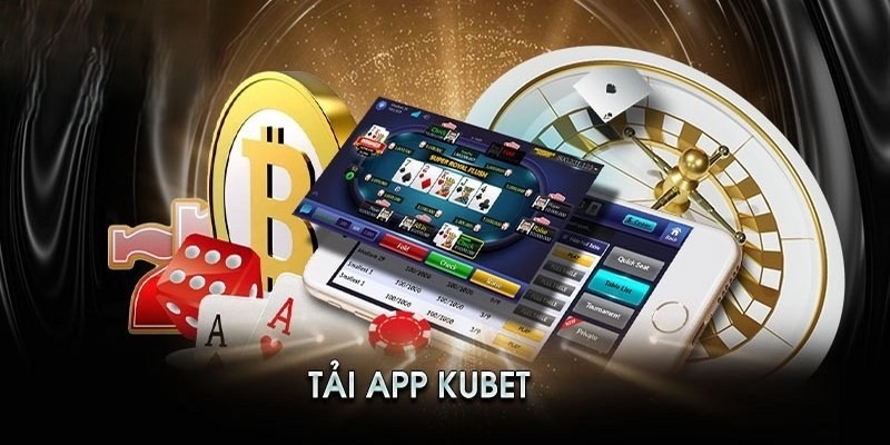 Tải app Kubet77 chắc hẳn sẽ là chọn lựa hoàn hảo nhất dành cho bạn. App sẽ mang đến cho người tham gia những điều mới mẻ và thú vị mà bạn phải ngạc nhiên.