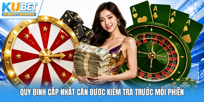 Quy định cập nhật cần được kiểm tra trước mỗi phiên